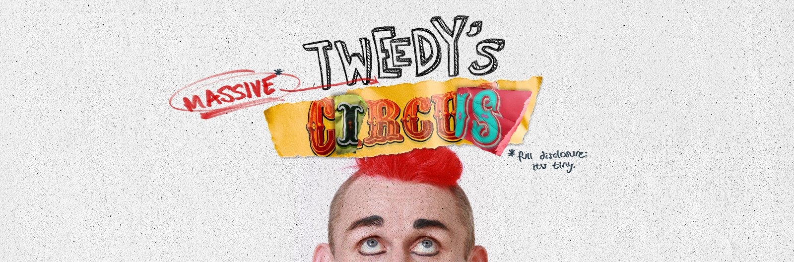 Tweedy’s Massive Circus at Bake Farm, Coombe Bissett